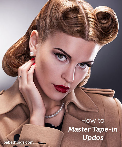 How to Master Tape-In Updos