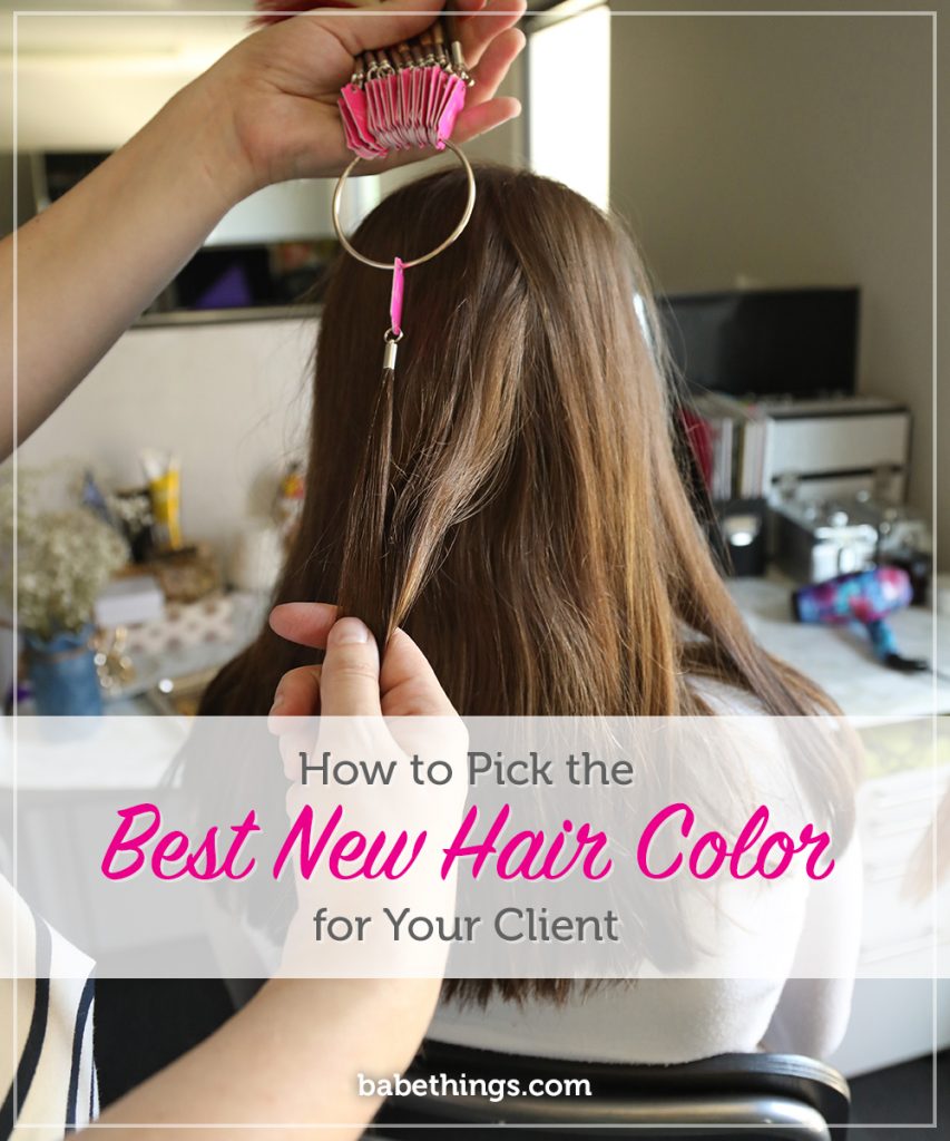 How to Pick the Best New Hair Color for Your Client