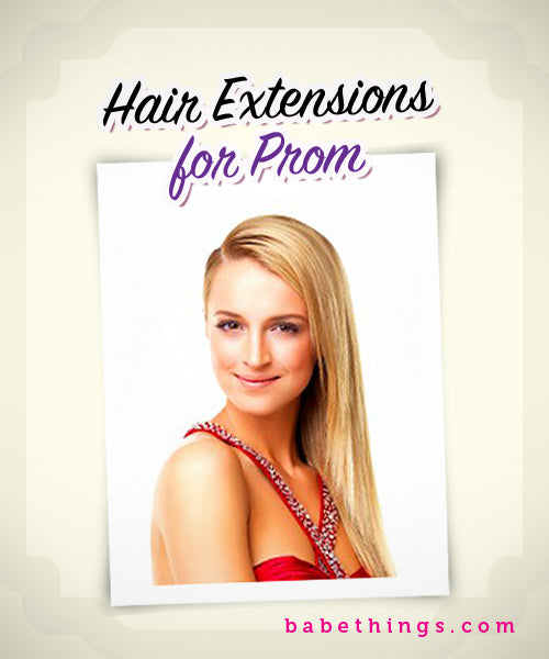 Hair Extensions for Prom