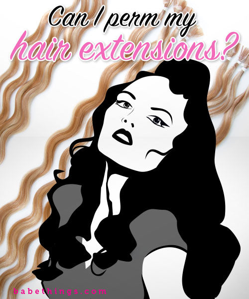Perming hair extensions
