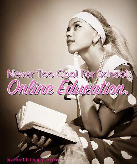 Never too Cool for School: Online Education