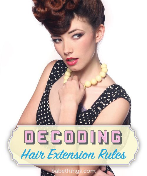 Decoding Hair Extension Rules