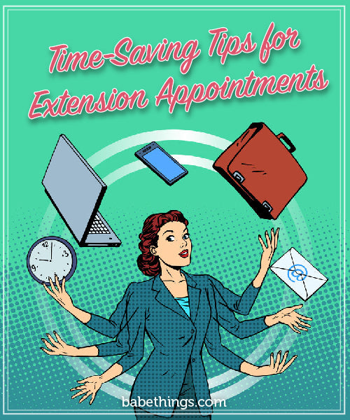 Time-Saving Tips for Extension Appointments