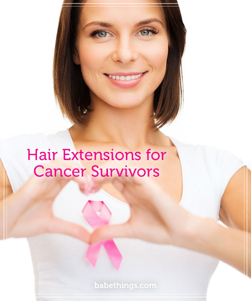 Hair Extensions for Cancer Survivors | Hair Extensions Gossip - Babe ...