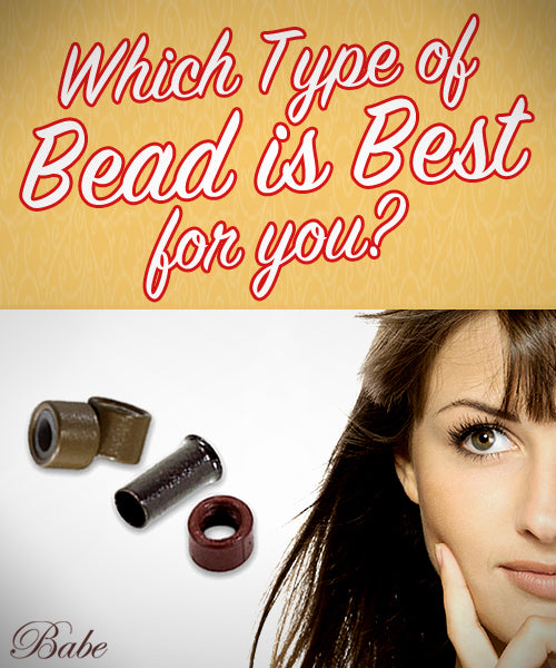 Picking the Best I-Tip Bead for your Client